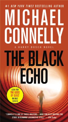 Black Echo the by Michael Connelly