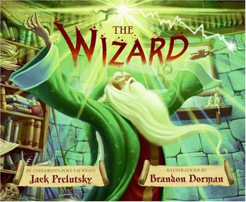 The Wizard by Jack Prelutsky