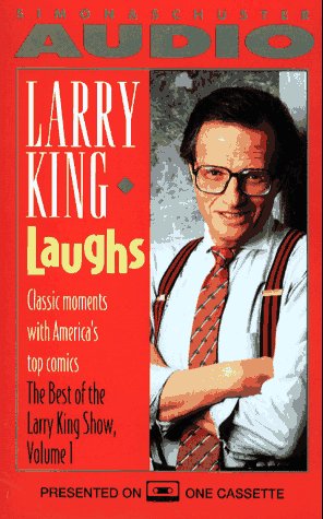 LARRY KING: LAUGHS CASSETTE by Daniel King
