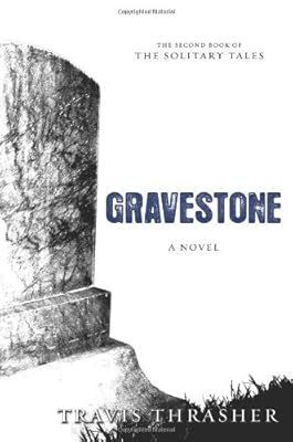 Gravestone: A Novel