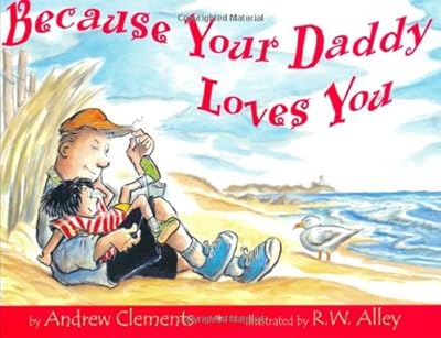 Because Your Daddy Loves You