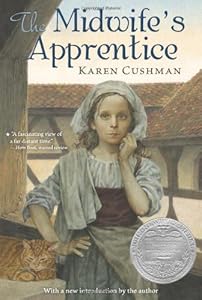 The Midwife's Apprentice by Karen Cushman