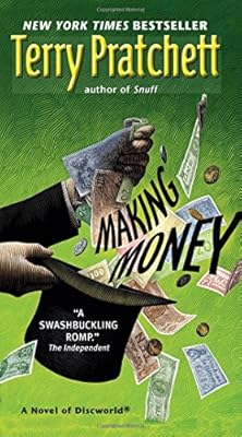 Making Money: A Novel of Discworld
