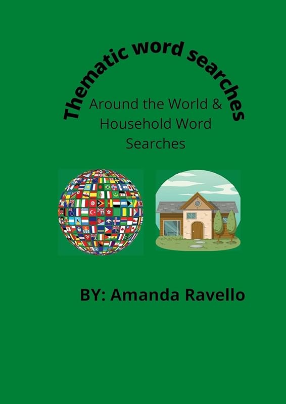 Thematic Word Search: Around the World & Household Word Searches by Amanda Ravello