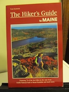 The Hiker's Guide to Maine