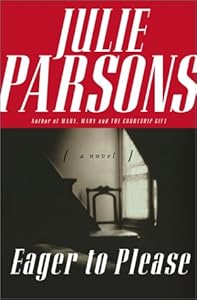 Eager to Please by Julie Parsons