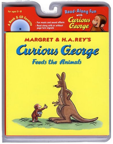 Curious George Feeds the Animals Book & CD (Read Along Book & CD) by H. A. Rey