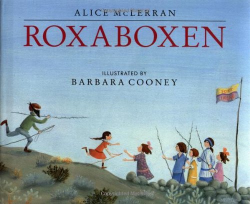 Roxaboxen by Alice McLerran