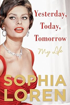 Yesterday Today Tomorrow