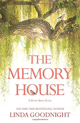 The Memory House by Linda Goodnight