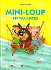 Album mini-loup en vacances