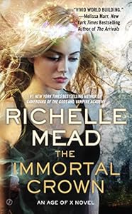 The Immortal Crown: An Age of X Novel