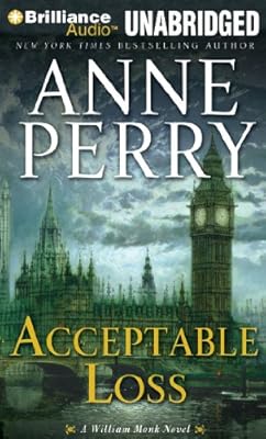 Acceptable Loss (William Monk Series)