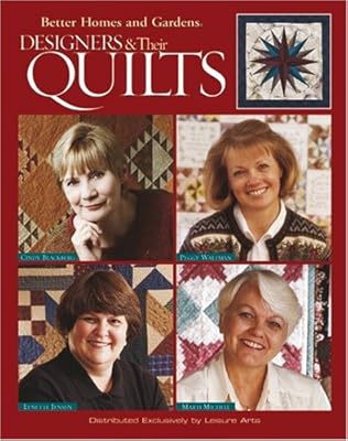 Designers & Their Quilts (Leisure Arts #3508)