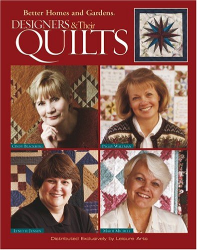 Designers & Their Quilts (Leisure Arts #3508) by Leisure Arts