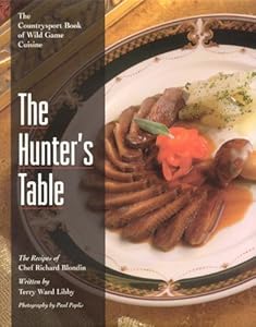 The Hunter's Table by Terry Libby