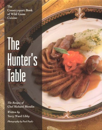 The Hunter's Table by Terry Libby