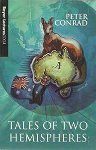 Tales of Two Hemispheres: The 2004 Boyer Lectures