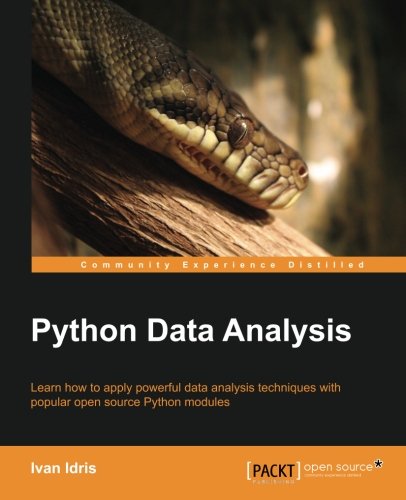 python data analysis:ivan idris:9781783553358:books
