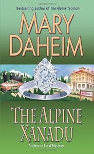 The Alpine Xanadu: An Emma Lord Mystery