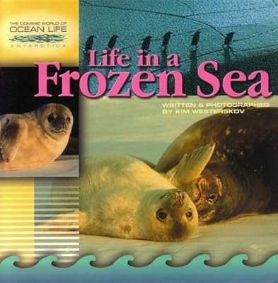LIFE IN A FROZEN SEA