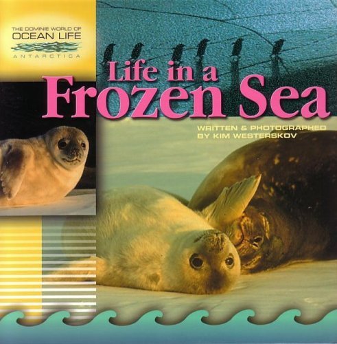 LIFE IN A FROZEN SEA by Dominie Elementary