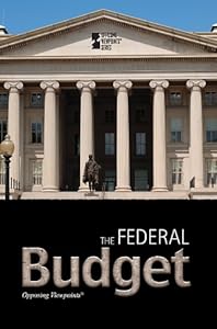 The Federal Budget by Amanda Hiber  (Editor)