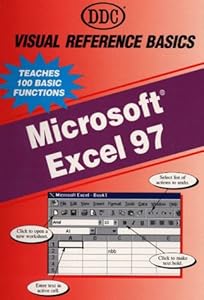 Excel 97 Visual Reference Basics by Karl Schwartz