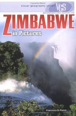 Zimbabwe in Pictures (Visual Geography (Twenty-First Century))