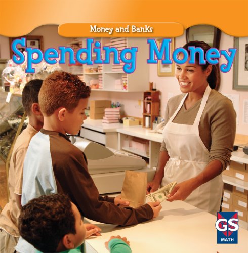 Spending Money by Dana Meachen Rau