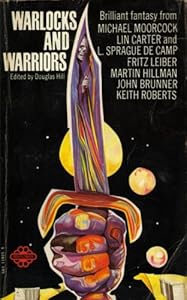 Warlocks and Warriors by Douglas (Editor) Hill