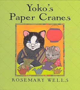 Yoko's Paper Cranes