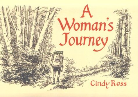 A Woman's Journey by Cindy Ross