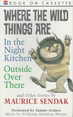 Where the Wild Things Are, Outside Over There, and Other Stories Audio by Maurice Sendak