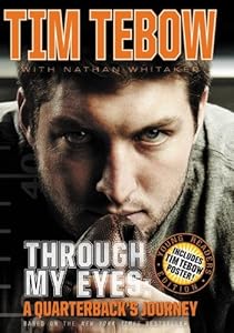 Through My Eyes: A Quarterback's Journey : Young Reader's Edition
