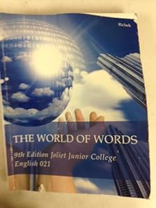 The World of Words, 9th Edition, English 021, Joliet Junior College,