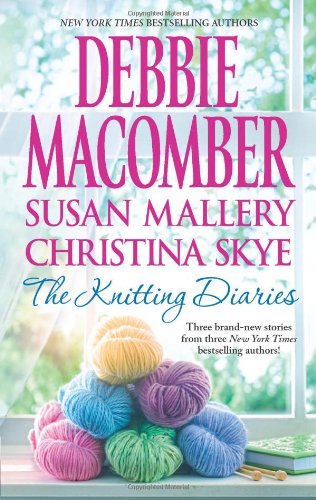 The Knitting Diaries: The Twenty-First Wish\Coming Unraveled\Return to Summer Island by Debbie Macomber