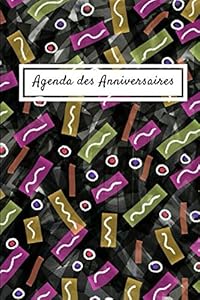 Agenda des Anniversaires: Ne pas oublier toutes les fetes a souhaiter by Arte Farte