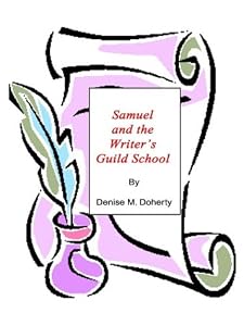 Samuel and the Writer's Guild School
