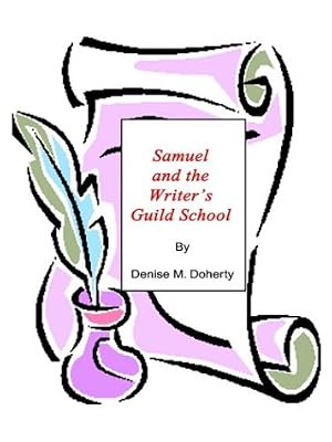 Samuel and the Writer's Guild School