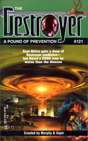 Pound Of Prevention (The Destroyer #121) by Warren Murphy
