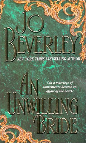 AN Unwilling Bride (Zebra Historical Romance) by Jo Beverley