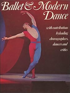 Ballet and modern dance; by No Author