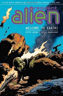 Resident Alien Volume 1: Welcome to Earth!