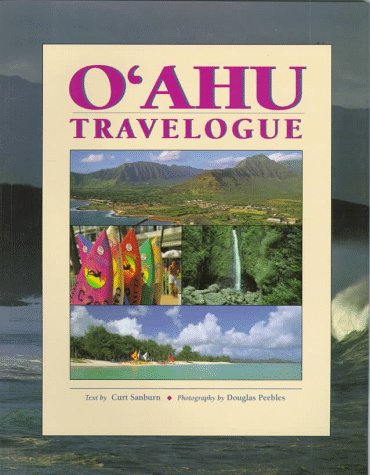O'ahu Travelogue by Curt Sanburn