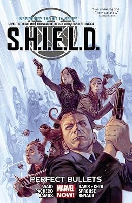 S.H.I.E.L.D. Vol. 1: Perfect Bullets