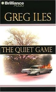 The Quiet Game (Penn Cage Novels) by Greg Iles
