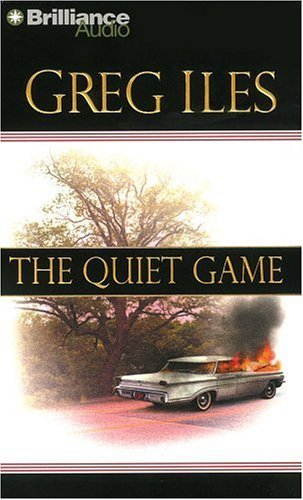 The Quiet Game (Penn Cage Novels) by Greg Iles