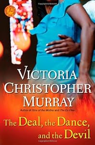 The Deal, the Dance, and the Devil: A Novel