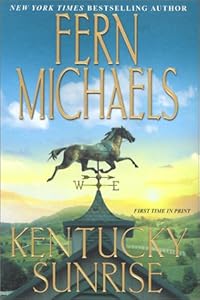 Kentucky Sunrise by Fern Michaels